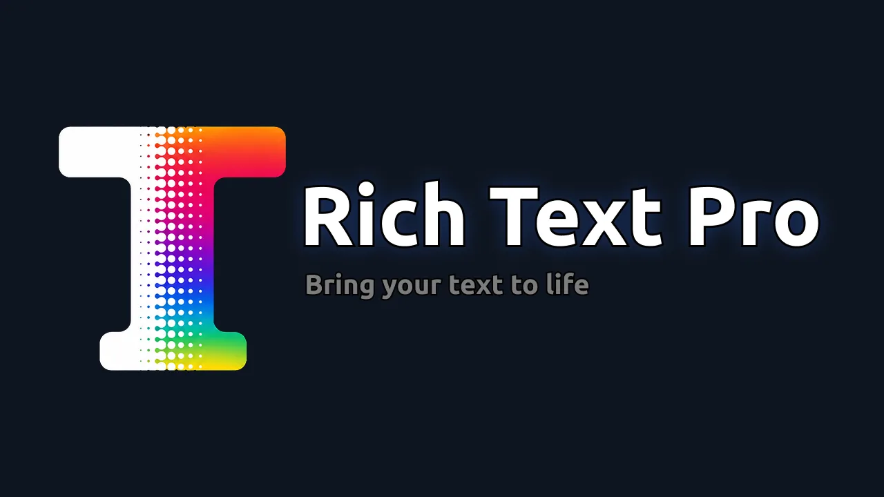 Rich Text Pro logo with the tagline Bring your text to life